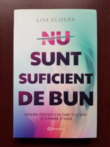 Lisa Olivera - Nu sunt suficient de bun
