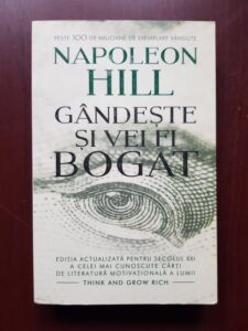 Napoleon Hill - Gandeste si vei fi bogat
