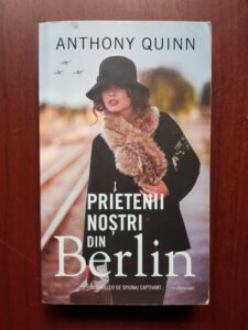 Anthony Quinn - Prietenii nostri din Berlin