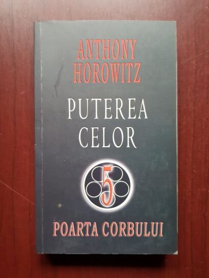 Anthony Horowitz - Puterea celor cinci. Poarta corbului