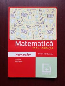 Felicia Sandulescu - Memorator matematica, clasele 5-8
