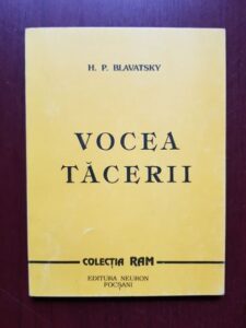 H. P. Blavatsky - Vocea tacerii
