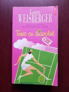 Lauren Weisberger - Tenis cu diavolul