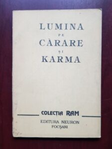 Lumina pe carare si karma