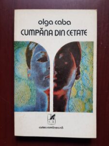 Olga Caba - Cumpana din cetate (1977)