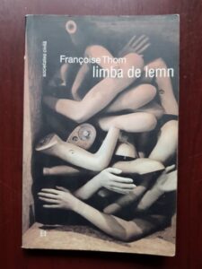 Francoise Thom - Limba de lemn