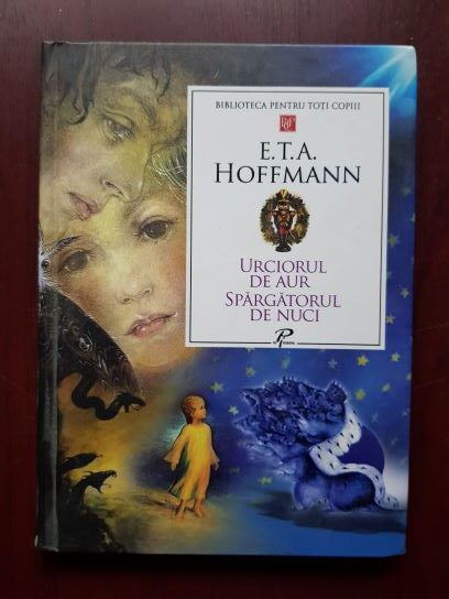 E. T. A. Hoffmann - Urciorul de aur. Spargatorul de nuci