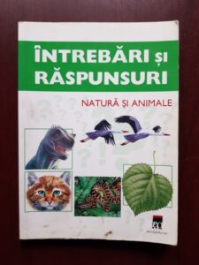 Rainer Kothe - Intrebari si raspunsuri. Natura si animale