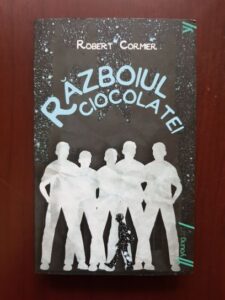 Robert Cormier - Razboiul ciocolatei